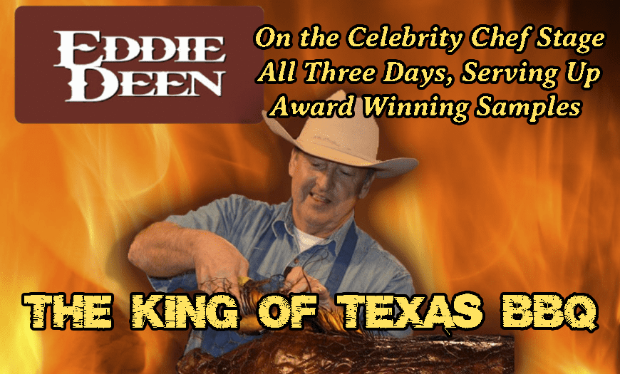 Eddie Deen will be serving up award winning BBQ meats all weekend
